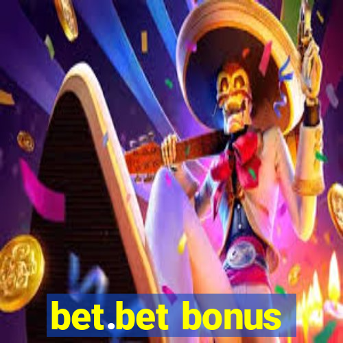 bet.bet bonus